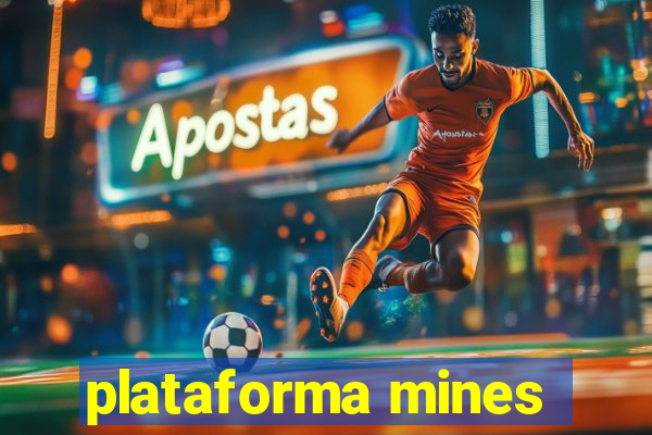 plataforma mines